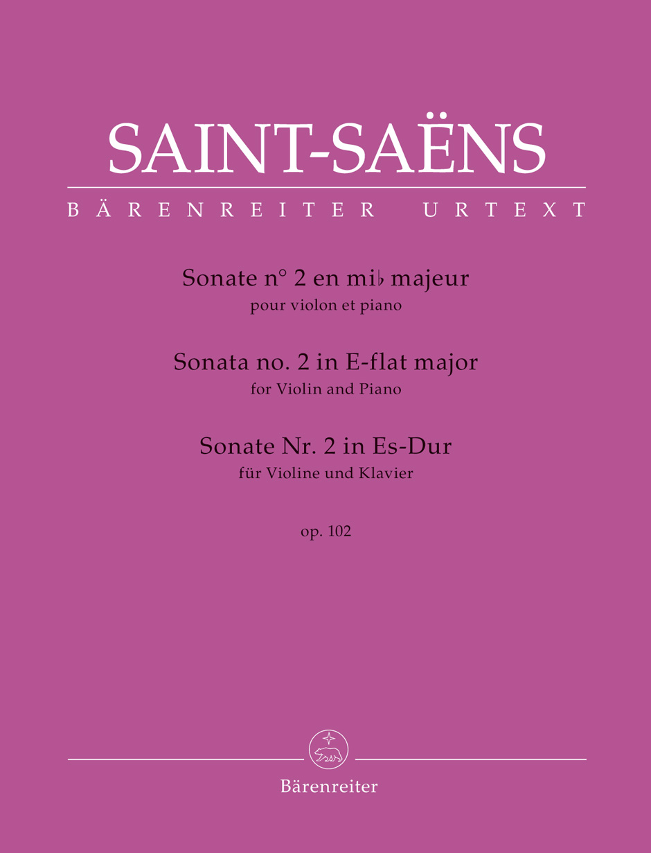 SAINT -SAENS - SONATA NO.2 IN E-FLAT MAJOR FOR VIOLIN AND PIANO OP.102