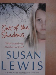 Susan Lewis - Out of the Shadows [antikvár]