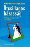 Patty Howell, Ralph Jones - Ötcsillagos házasság [antikvár]