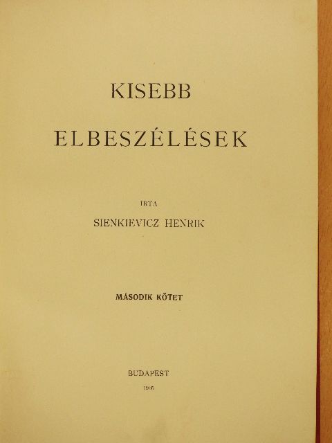 Sienkievicz Henrik - Kisebb elbeszélések II. [antikvár]