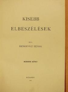 Sienkievicz Henrik - Kisebb elbeszélések II. [antikvár]