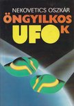 Nekovetics Oszkár - Öngyilkos ufók [antikvár]
