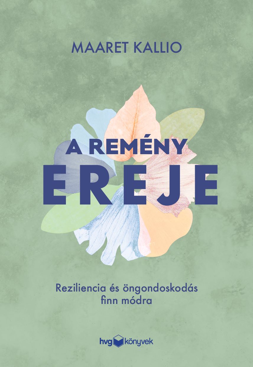 Maaret Kallio - A remény ereje