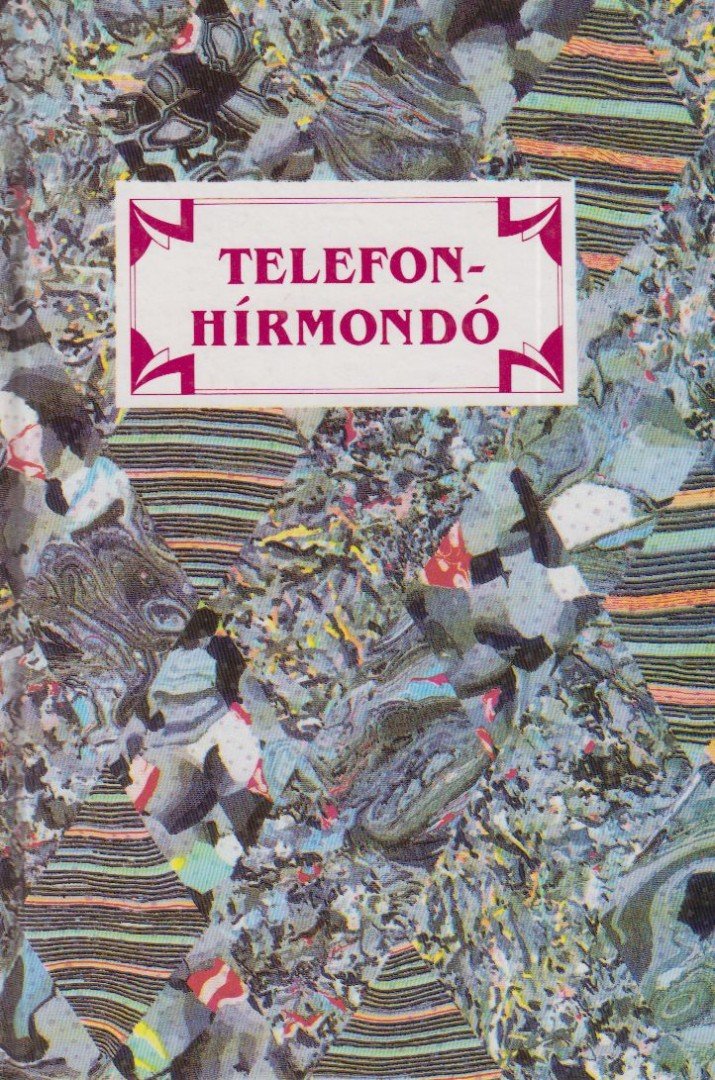 Gábor Luca - Telefonhírmondó [antikvár]