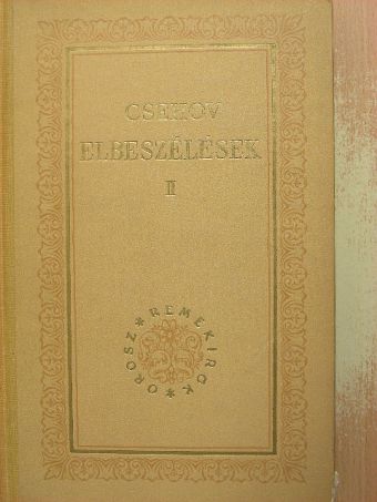 Anton Pavlovics Csehov - Elbeszélések II. [antikvár]