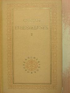 Anton Pavlovics Csehov - Elbeszélések II. [antikvár]