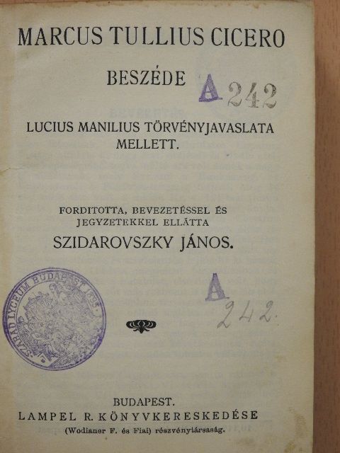 Ady Endre - Marcus Tullius Cicero beszéde/A bélyeggyüjtés kézikönyve/Wilde Oszkár/Szeszély/Sápadt emberek és történetek [antikvár]