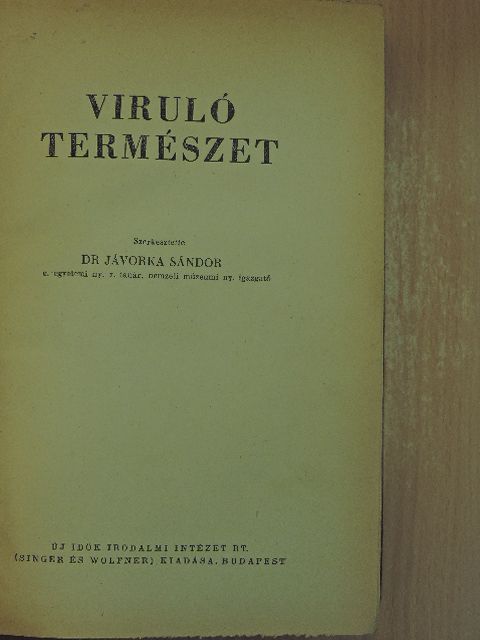 Dr. Boros Ádám - Viruló természet I-II. [antikvár]