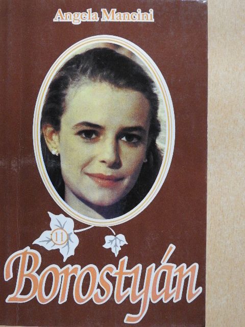 Angela Mancini - Borostyán 11. [antikvár]