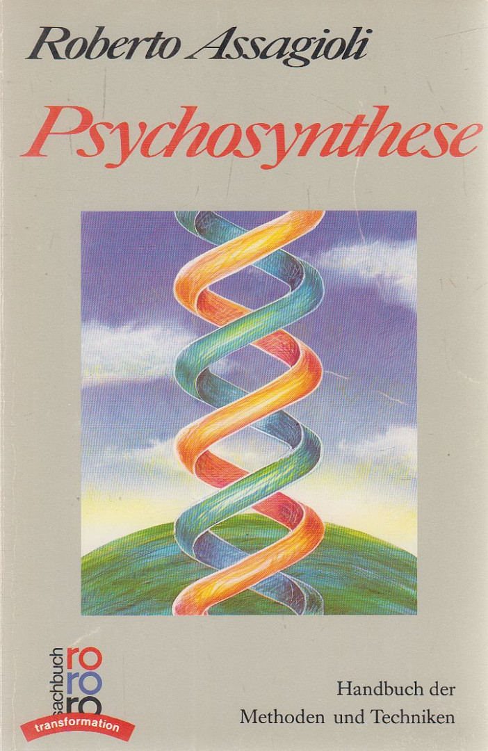 Assagioli, Roberto - Psychosynthese [antikvár]