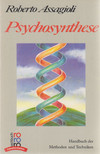 Assagioli, Roberto - Psychosynthese [antikvár]