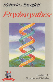Assagioli, Roberto - Psychosynthese [antikvár]