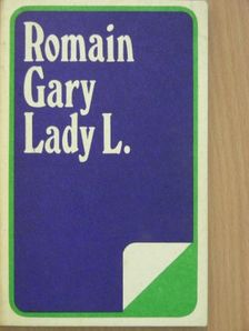 Romain Gary - Lady L. [antikvár]