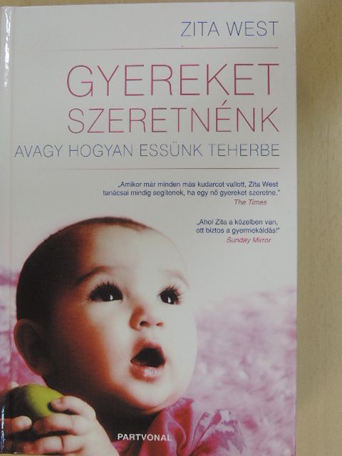 Zita West - Gyereket szeretnénk [antikvár]