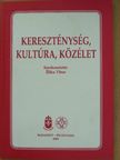 Anna Maria Dabrowska - Kereszténység, kultúra, közélet [antikvár]