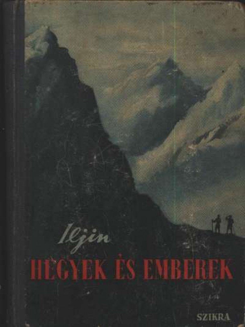 Iljin, J. - Hegyek és emberek [antikvár]