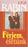 RABIN, LEA - Férjem, életünk [antikvár]