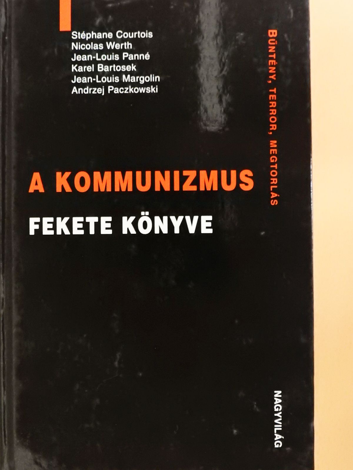 Jean-Louis Margolin - A kommunizmus fekete könyve (aláírt példány) [antikvár]