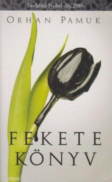 Orhan Pamuk - Fekete könyv [antikvár]