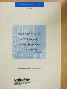 Karen Robson - The Outcomes of Teenage Motherhood in Europe [antikvár]