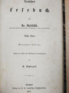 Dr.  Mager - Deutsches lesebuch I. (gótbetűs) [antikvár]