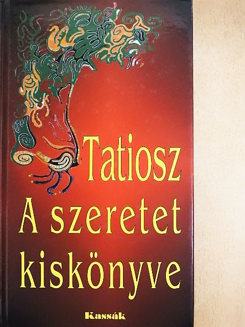 Tatiosz - A szeretet kiskönyve [antikvár]