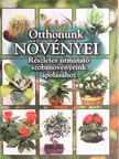 Dr. Váczi Imréné - Otthonunk növényei [antikvár]