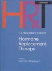 Malcolm Whitehead - The Prescriber's Guide to Hormone Replacement Therapy [antikvár]