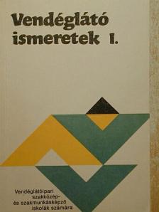 Mohácsi Ferenc - Vendéglátó ismeretek I. [antikvár]