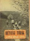 Kristóf Sándor - Hétvégi túrák hazánk legszebb tájain [antikvár]