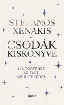 Stefanos Xenakis - Csodák kiskönyve [antikvár]