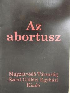 Dr. Gresz Miklós - Az abortusz [antikvár]