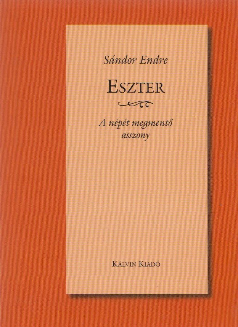 Sándor Endre - Eszter [antikvár]
