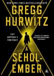 Gregg Hurwitz - A Seholember [antikvár]