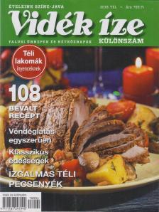 Csonka Ilona (szerk.) - Vidék íze különszám 2018. tél [antikvár]