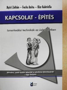 Fuchs Anita - Kapcsolat - építés [antikvár]