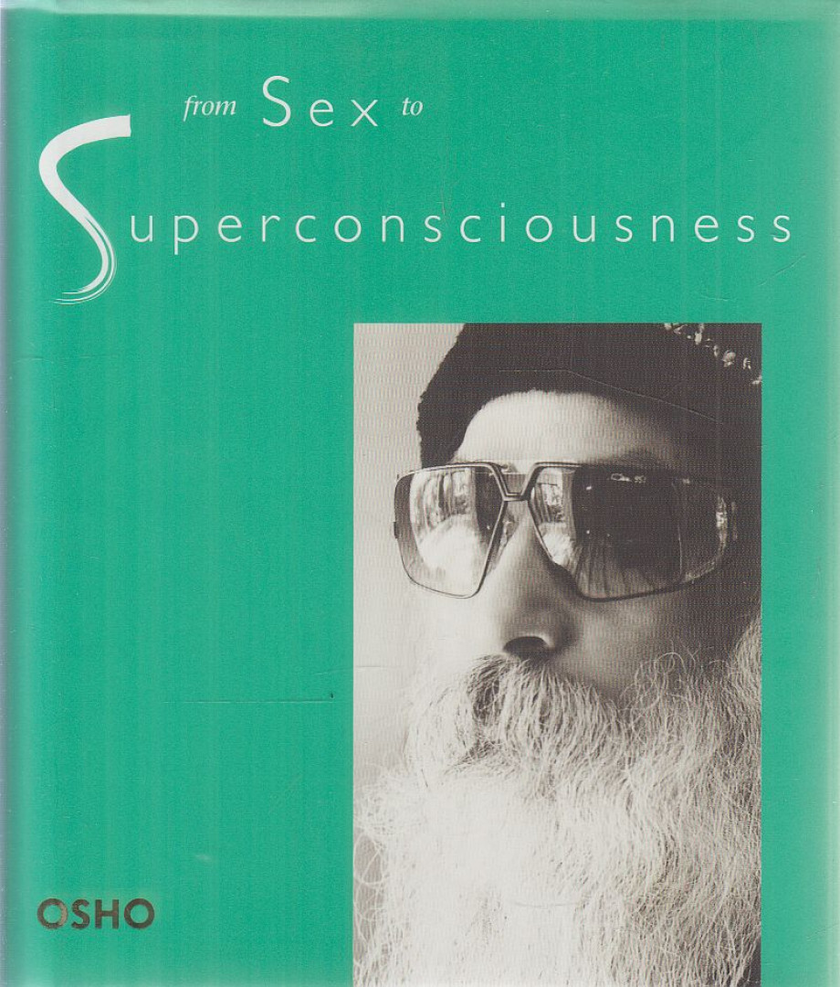 OSHO - From Sex to Superconsciousness [antikvár]
