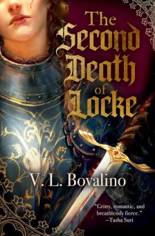 V.L. Bovalino - The Second Death of Locke (The Hand and the Heart Series, Book 1)