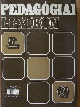 Ágoston György - Pedagógiai lexikon III. (töredék) [antikvár]