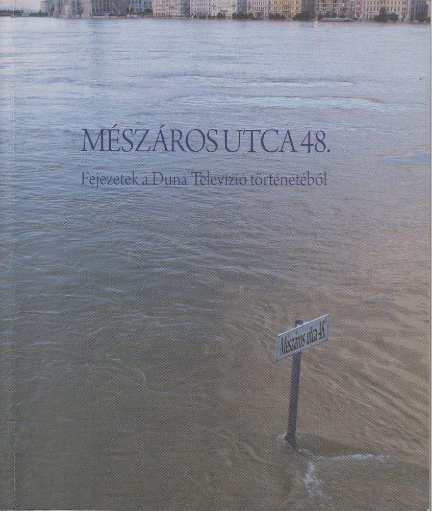 Medgyesi Gabriella, Pintér Judit - Mészáros utca 48. [antikvár]