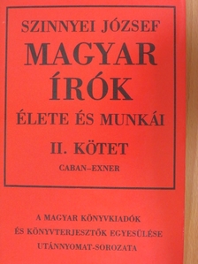 Szinnyei József - Magyar írók élete és munkái II. (töredék) [antikvár]