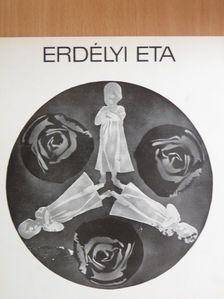 Erdélyi Eta festőművész kiállítása [antikvár]