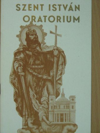 Bánk József - Szent István oratorium [antikvár]