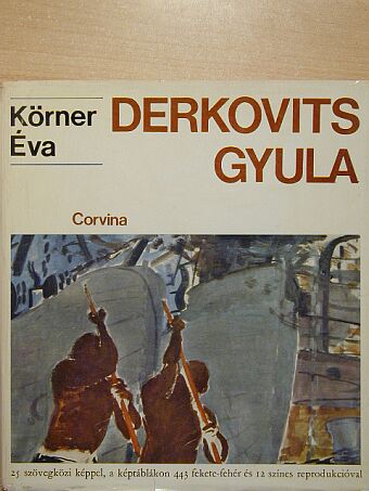 Körner Éva - Derkovits Gyula [antikvár]