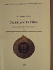 Dr. Nemes András - Üzleti jog és etika [antikvár]