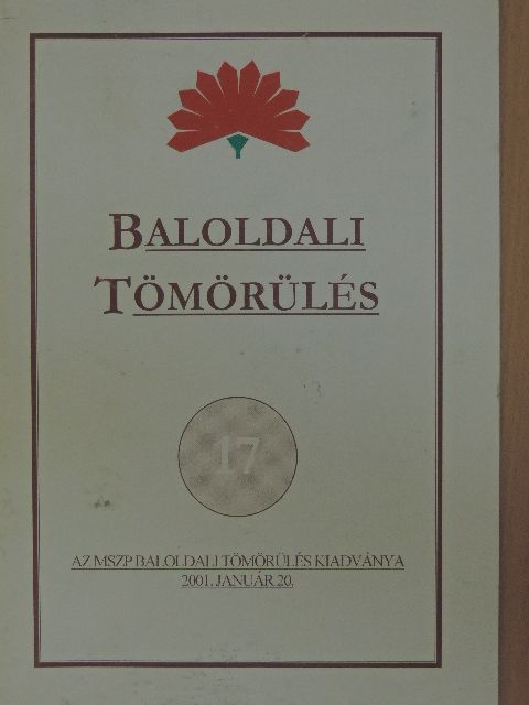 Arató Gergely - Baloldali tömörülés 17. [antikvár]