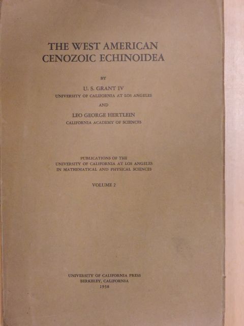 Leo George Hertlein - The West American cenozoic echinoidea [antikvár]