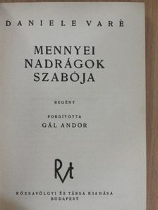 Daniele Varé - Mennyei nadrágok szabója [antikvár]