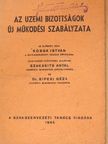 Az üzemi bizottságok új működési szabályzata [antikvár]