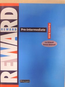 Liz Driscoll - Reward - Pre-intermediate - Practice Book [antikvár]